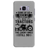 Some Of Us Grew Up Playing With Tractors The Lucky Ones Still Do Samsung Galaxy S8 Plus
