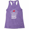 i just want to drink beer and smoke meat Racerback Tank