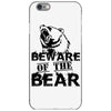 Beware Of The Bear iPhone 6/6s Case