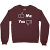 me you facebook Crewneck Sweatshirt
