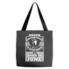 Never Underestimate Old Man Who Was Born June Tote Bags