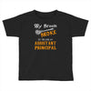 assistant principal Toddler T-shirt