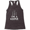 i am a keeper Racerback Tank