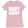 baby daddy Ladies Fitted T-Shirt