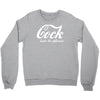 cock   taste the difference funny Crewneck Sweatshirt