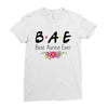 Bae Best Auntie Ever Friends Tv Show Parody Ladies Fitted T-Shirt