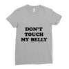 don't touch my bella Ladies Fitted T-Shirt
