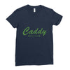 caddy Ladies Fitted T-Shirt