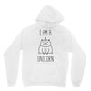 i am a unicorn Unisex Hoodie