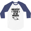Greatest Yaya In The Universe 3/4 Sleeve Shirt