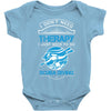 I Don't Need Therapy Just to Go Scuba Diving Baby Onesie