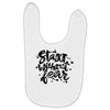 start without fear Baby Bibs