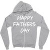 happy father&rsquo;s day 3 Zipper Hoodie