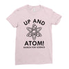 up and atom Ladies Fitted T-Shirt