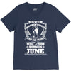Never Underestimate Old Man Who Was Born June V-Neck Tee