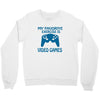 my favorite exercise is video games Crewneck Sweatshirt