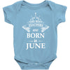 the best teachers are born in june Baby Bodysuit