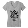 Queens Are Born In July Women's V-Neck T-Shirt