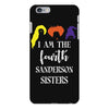 i am the fourth sanderson sister iPhone 6/6s Plus Case