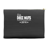 vote deez nuts for president 2016 funny Accessory Pouches