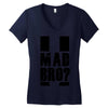 u mad bro Women's V-Neck T-Shirt