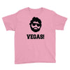very bad trip vegas hangover Youth Tee