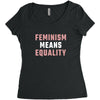 Feminism Means Equality Women's Triblend Scoop T-shirt