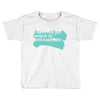 i have not yet Toddler T-shirt