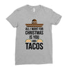 i love you and tacos. Ladies Fitted T-Shirt