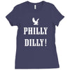 philly dilly Ladies Fitted T-Shirt