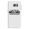 if life gives you melons Samsung Galaxy S7