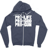 pro life, pro god, pro gun Zipper Hoodie