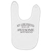 my girlfriend has an awesome boyfriend Baby Bibs