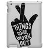things will work out iPad 3 and 4 Case