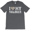 i love my soldier hunter camouflage T-Shirt