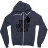 zero bothers given Zipper Hoodie