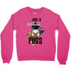 who loves pugs Crewneck Sweatshirt