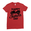 happy father's day 2 Ladies Fitted T-Shirt