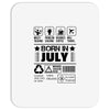 Born In July Mousepad