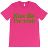 kiss me i'm irish T-Shirt