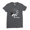 buffering  funny retro loading computer console fashion party Ladies Fitted T-Shirt