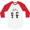 you stole my heart 3 3/4 Sleeve Shirt