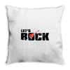 let's rock Throw Pillow