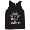 the best teachers are born in january Tank Top