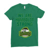 We Are Humboldt Strong Ladies Fitted T-Shirt