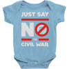 say no to civil war Baby Onesie