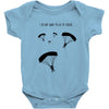 I Do Not Want To Go To School Baby Bodysuit