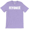 feyonce T-Shirt