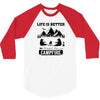 Life Is Better Around The Campfire 3/4 Sleeve Shirt