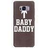 baby daddy Samsung Galaxy S8 Plus